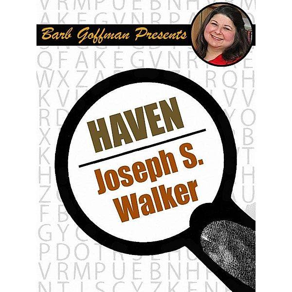 Haven / Wildside Press, Joseph S. Walker