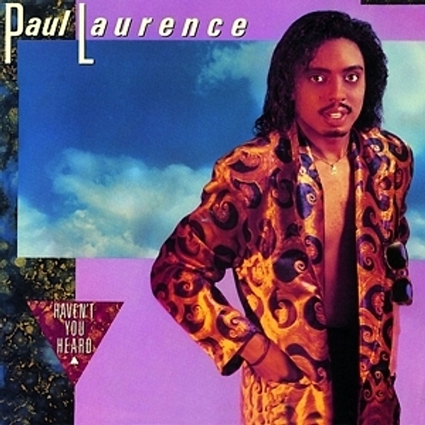 Haven'T You Heard, Paul Laurence