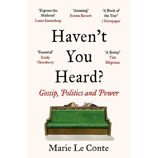 Haven't You Heard?, Marie Le Conte