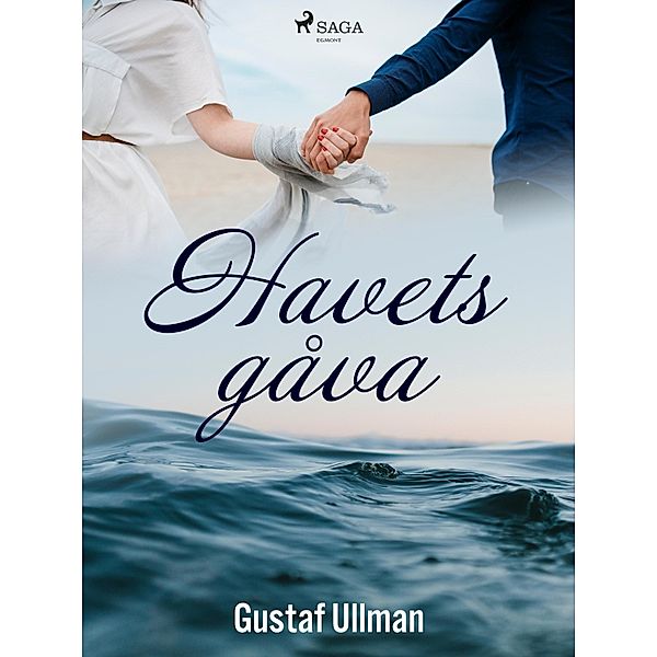 Havets gåva, Gustaf Ullman