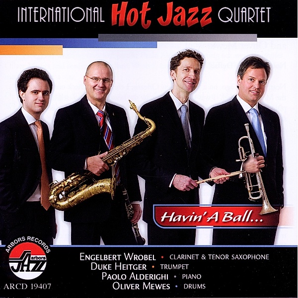 Havin' A Ball, International Hot Jazz Quartet