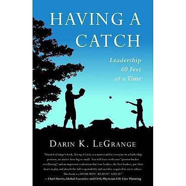 Having a Catch, Darin LeGrange