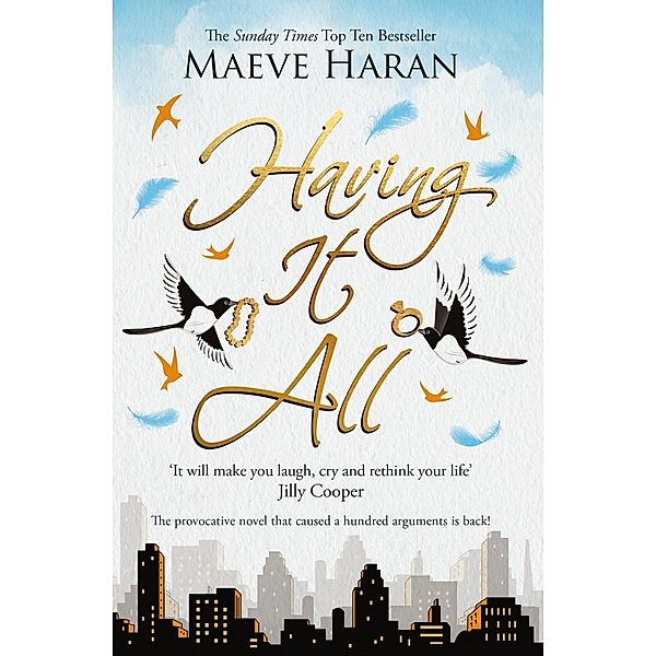 Having It All, Maeve Haran