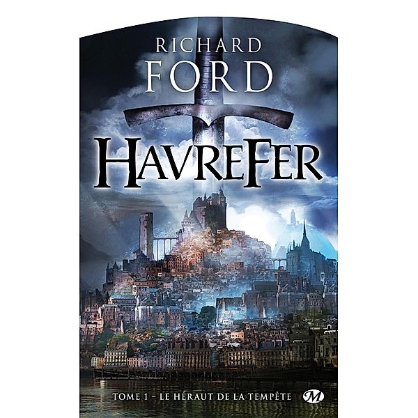 Havrefer, T1 : Le Héraut de la tempête / Havrefer Bd.1, Richard Ford