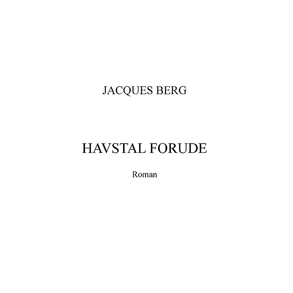 Havstal forude, Jacques Berg