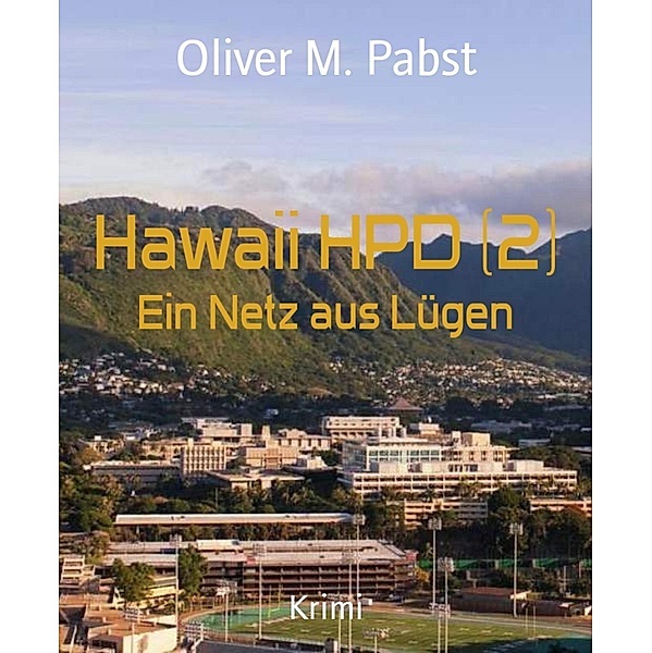Hawaii HPD (2), Oliver M. Pabst