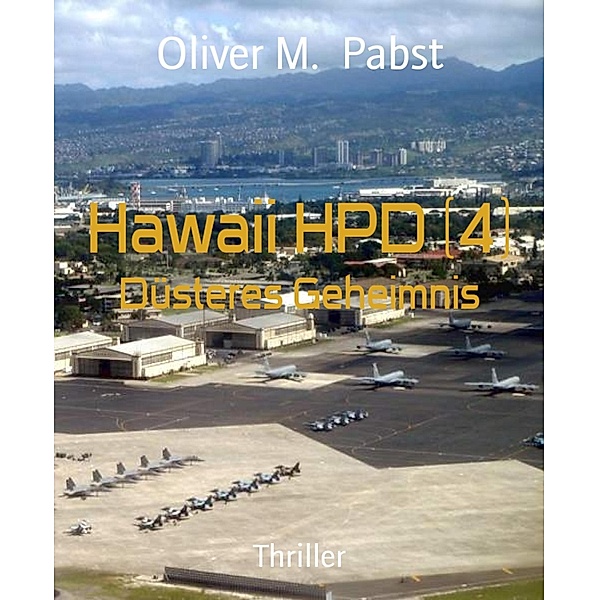 Hawaii HPD (4), Oliver M. Pabst