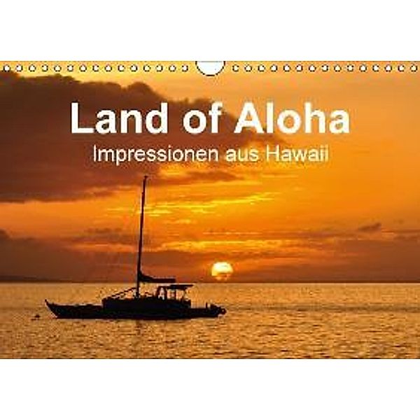 Hawaii - Land of Aloha (Wandkalender 2016 DIN A4 quer), Uwe Bade
