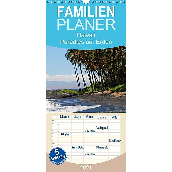 Hawaii Paradies auf Erden - Familienplaner hoch (Wandkalender 2021 , 21 cm x 45 cm, hoch), Manuela Tollerian-Fornoff