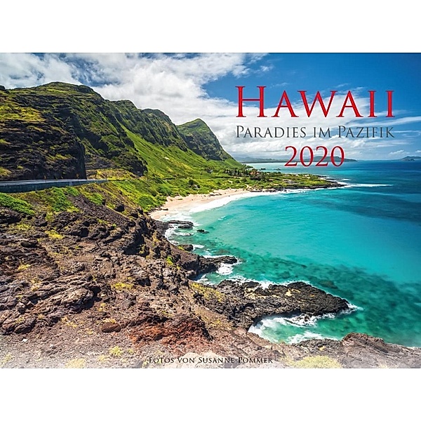 Hawaii - Paradies im Pazifik 2020, Susanne Pommer, Frank Pommer