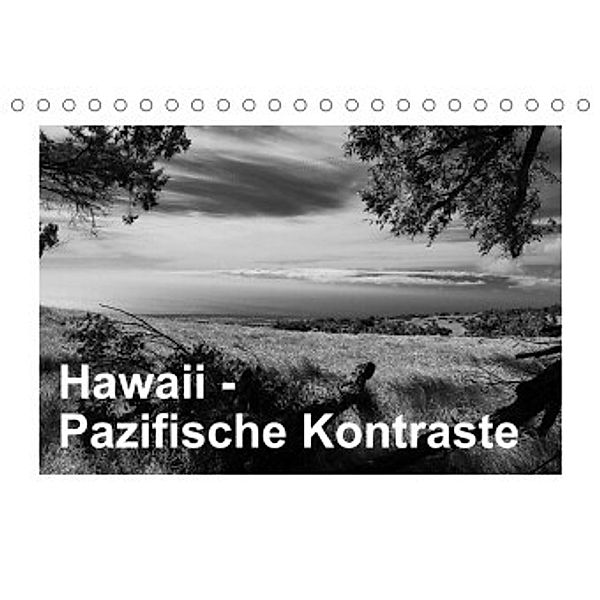 Hawaii - Pazifische Kontraste (Tischkalender 2022 DIN A5 quer), Rolf-Dieter Hitzbleck