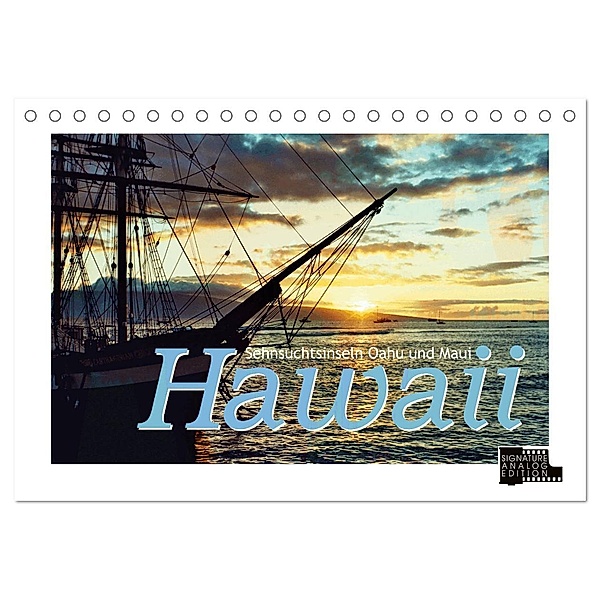 Hawaii - Sehnsuchtsinseln Oahu und Maui (Tischkalender 2024 DIN A5 quer), CALVENDO Monatskalender, Walter J. Richtsteig