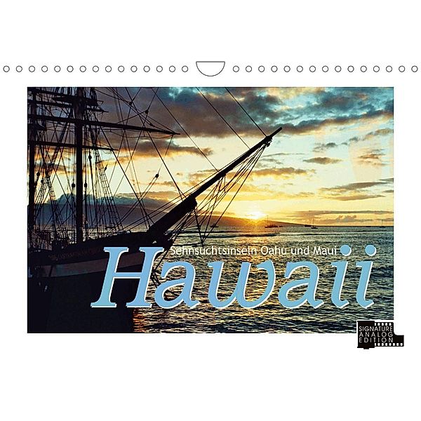 Hawaii - Sehnsuchtsinseln Oahu und Maui (Wandkalender 2023 DIN A4 quer), Walter J. Richtsteig