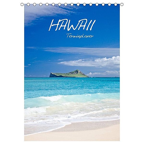 Hawaii - Terminplaner (Tischkalender 2023 DIN A5 hoch), ralf kaiser