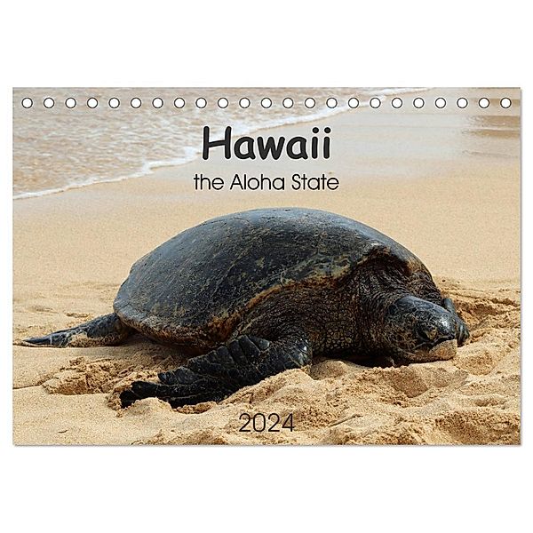 Hawaii the Aloha State (Tischkalender 2024 DIN A5 quer), CALVENDO Monatskalender, Denise Graupner