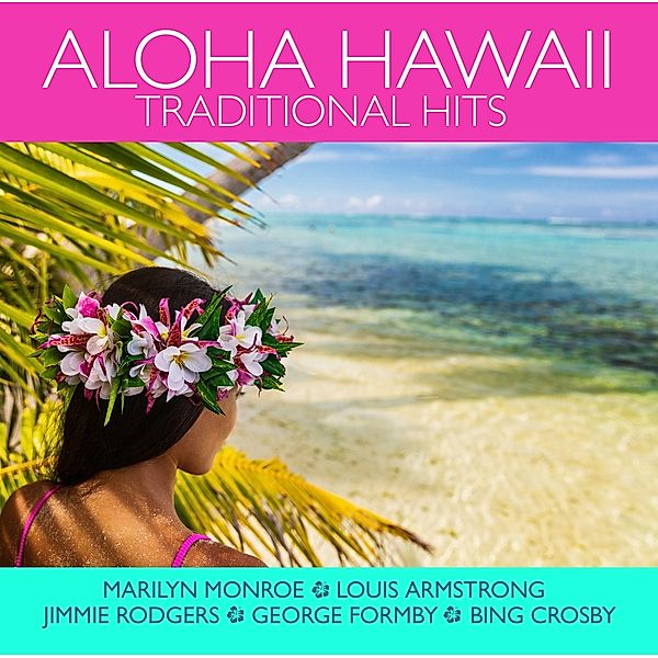 Hawaii-Traditional Hits, Diverse Interpreten