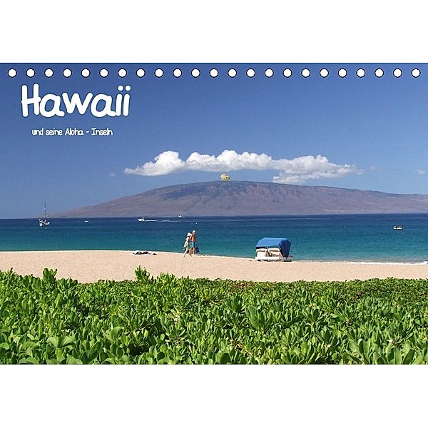 Hawaii und seine Aloha - InselnCH-Version (Tischkalender 2021 DIN A5 quer), studio-fifty-five