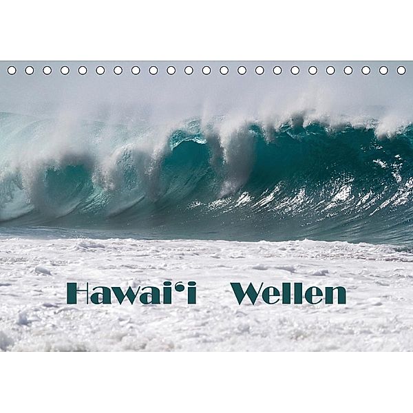 Hawai'i Wellen (Tischkalender 2021 DIN A5 quer), Rudolf Friederich