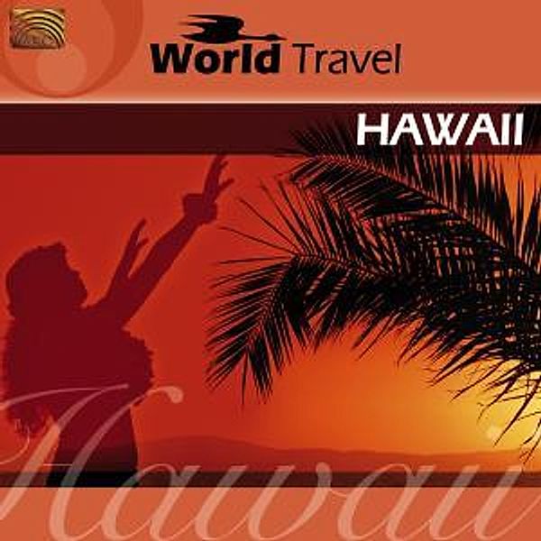 Hawaii-World Travel, Diverse Interpreten