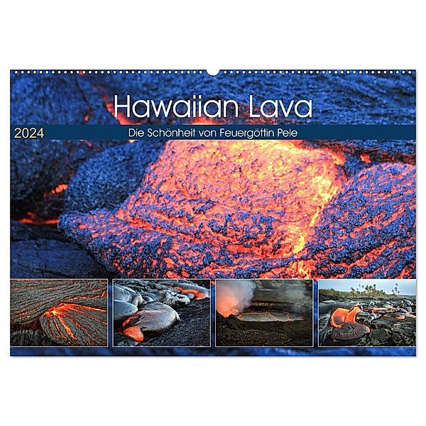 Hawaiian Lava - Die Schönheit von Feuergöttin Pele (Wandkalender 2024 DIN A2 quer), CALVENDO Monatskalender, Florian Krauss