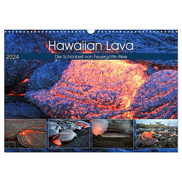 Hawaiian Lava - Die Schönheit von Feuergöttin Pele (Wandkalender 2024 DIN A3 quer), CALVENDO Monatskalender, Florian Krauß