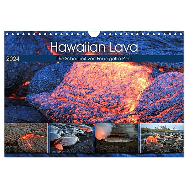 Hawaiian Lava - Die Schönheit von Feuergöttin Pele (Wandkalender 2024 DIN A4 quer), CALVENDO Monatskalender, Florian Krauß