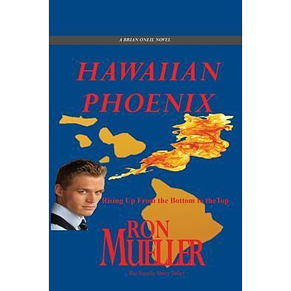 Hawaiian Phoenix, Ron Mueller
