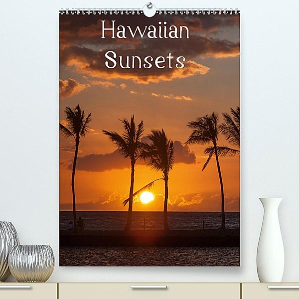 Hawaiian Sunsets(Premium, hochwertiger DIN A2 Wandkalender 2020, Kunstdruck in Hochglanz), Rolf-Dieter Hitzbleck