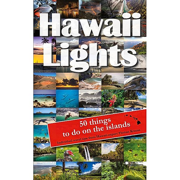 Hawaiilights, Florian Krauss