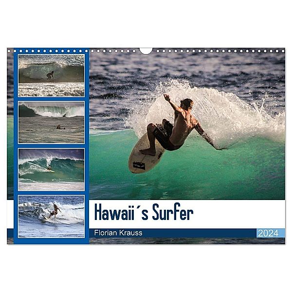 Hawaii´s Surfer (Wandkalender 2024 DIN A3 quer), CALVENDO Monatskalender, Florian Krauss