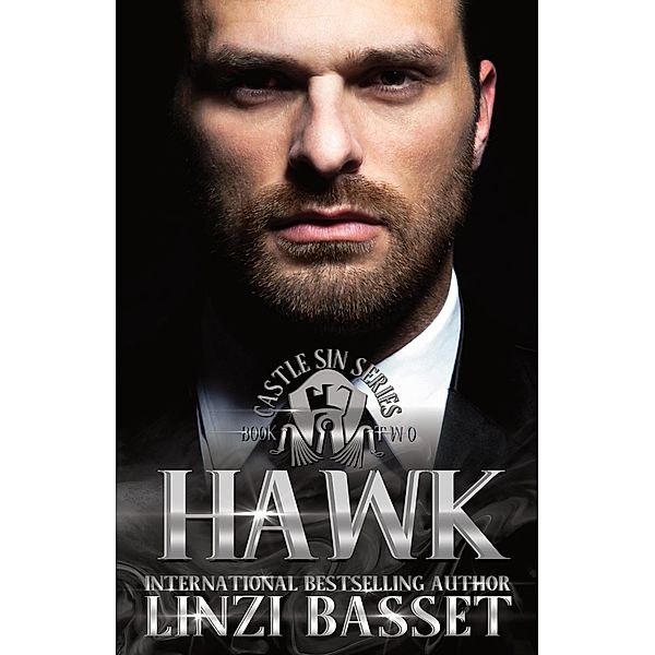 Hawk (Castle Sin, #2) / Castle Sin, Linzi Basset