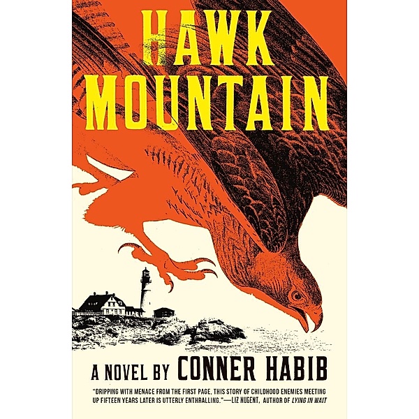 Hawk Mountain: A Novel, Conner Habib