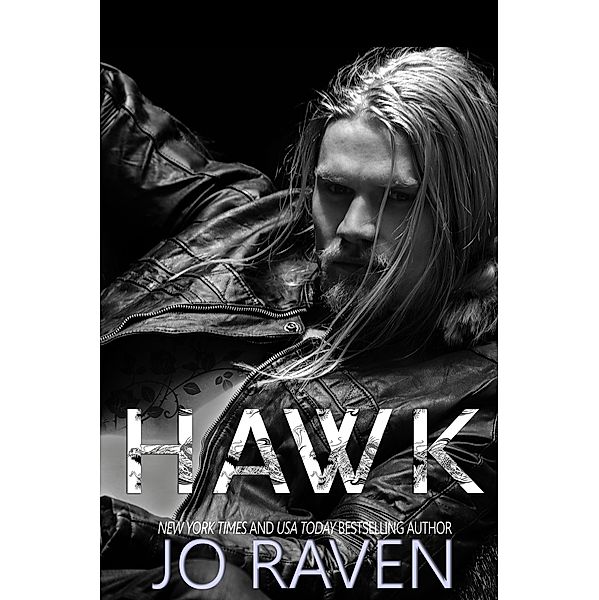 Hawk (Sex and Bullets #2), Jo Raven