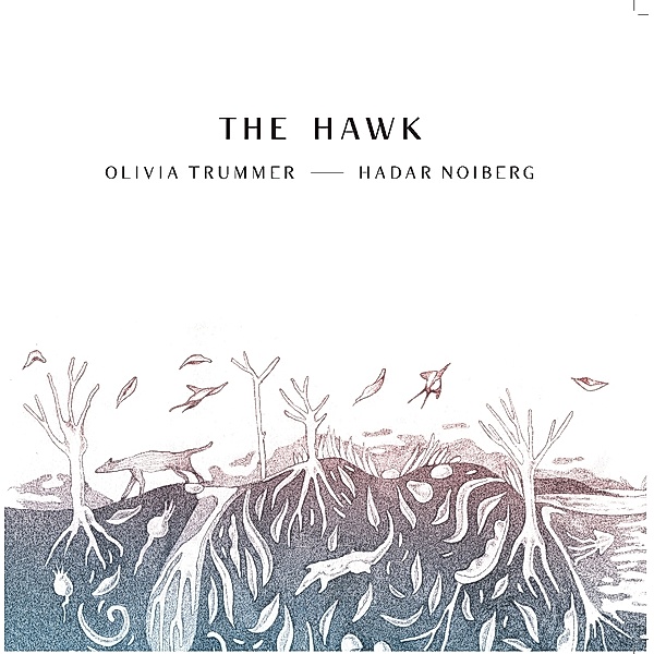 Hawk (Vinyl), Olivia Trummer, Hadar Noiberg