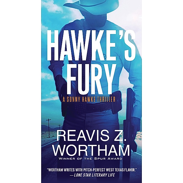 Hawke's Fury / A Sonny Hawke Thriller Bd.4, Reavis Z. Wortham