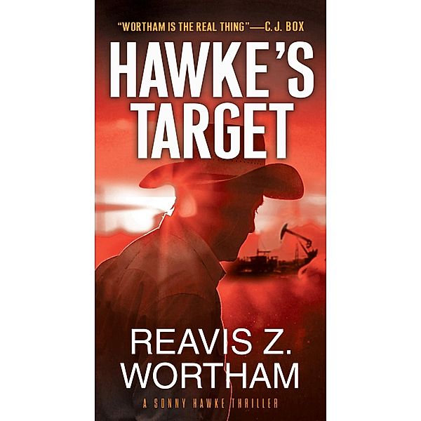 Hawke's Target / A Sonny Hawke Thriller Bd.3, Reavis Z. Wortham