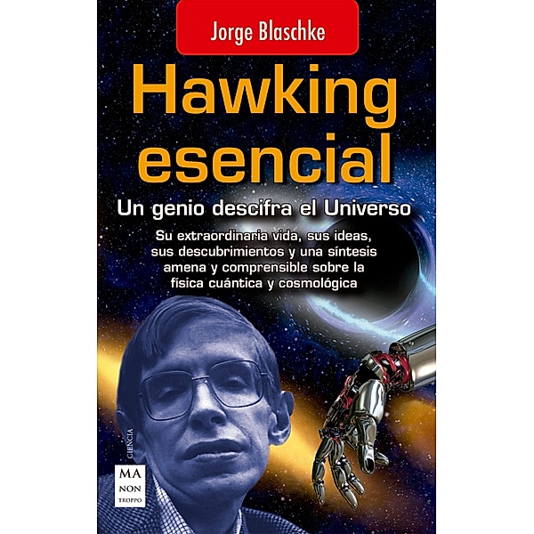 Hawking esencial / Ciencia, Jorge Blaschke