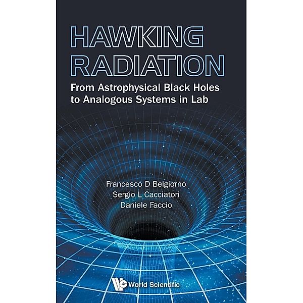 Hawking Radiation, Francesco D Belgiorno, Sergio L Cacciatori, Daniele Faccio