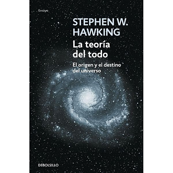 Hawking, S: Teoría del todo, Stephen Hawking