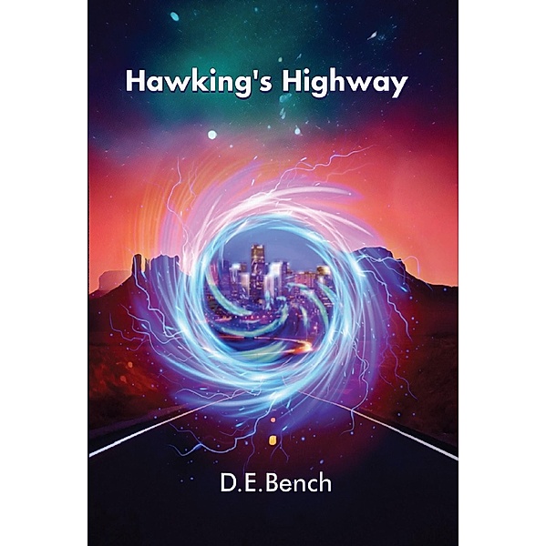 Hawking's Highway, David Bench