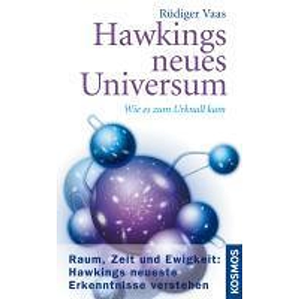 Hawkings neues Universum, Rüdiger Vaas