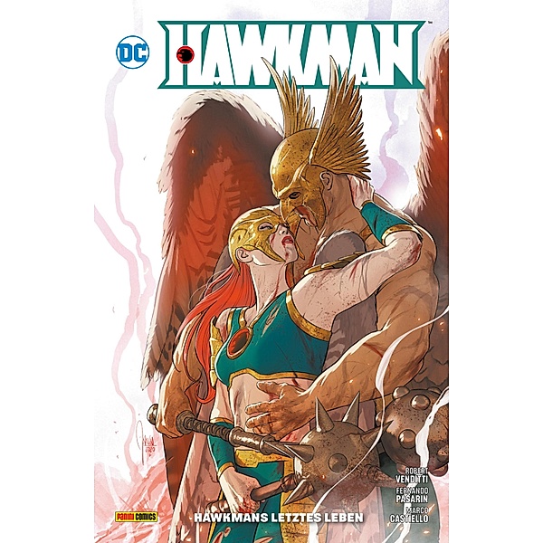 Hawkman - Bd. 5: Hawkmans letztes Leben / Hawkman Bd.5, Venditti Robert