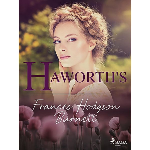 Haworth's, Frances Hodgson Burnett