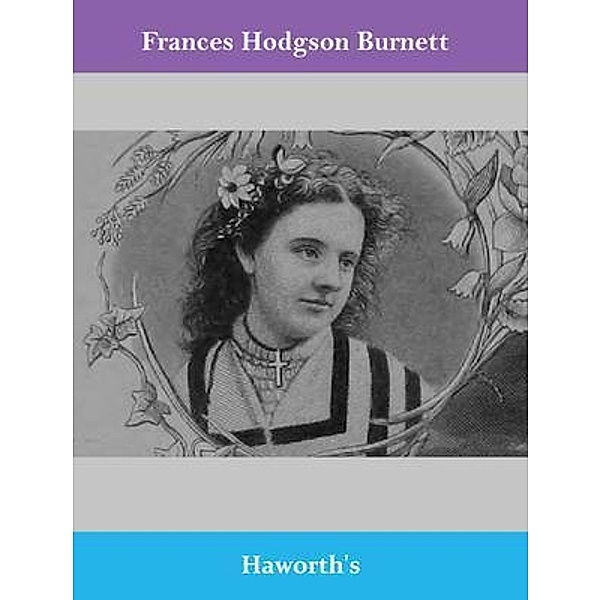Haworth's / Spotlight Books, Frances Hodgson Burnett
