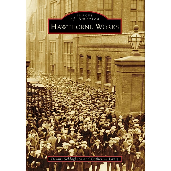 Hawthorne Works, Dennis Schlagheck
