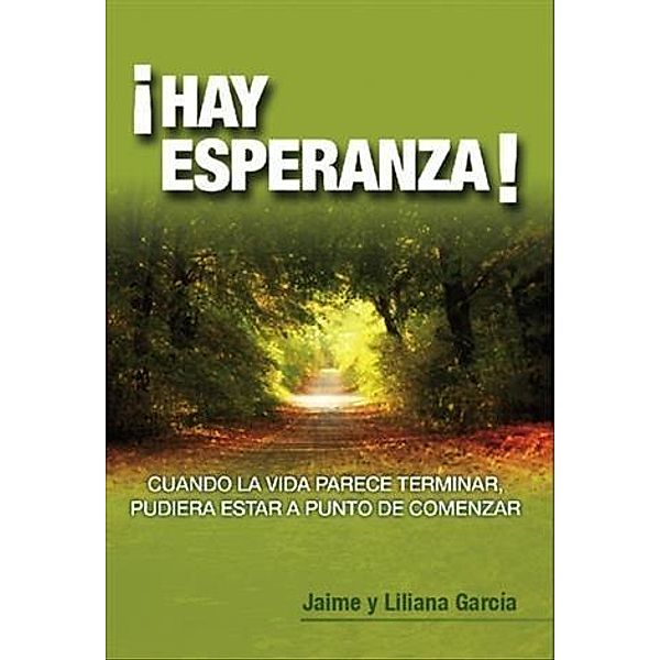 !Hay Esperanza!, Jaime Garcia