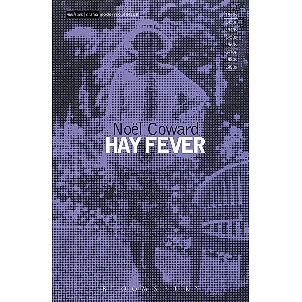 Hay Fever, Noël Coward