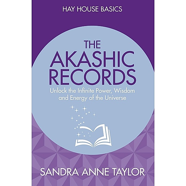 Hay House UK: The Akashic Records, Sandra Taylor