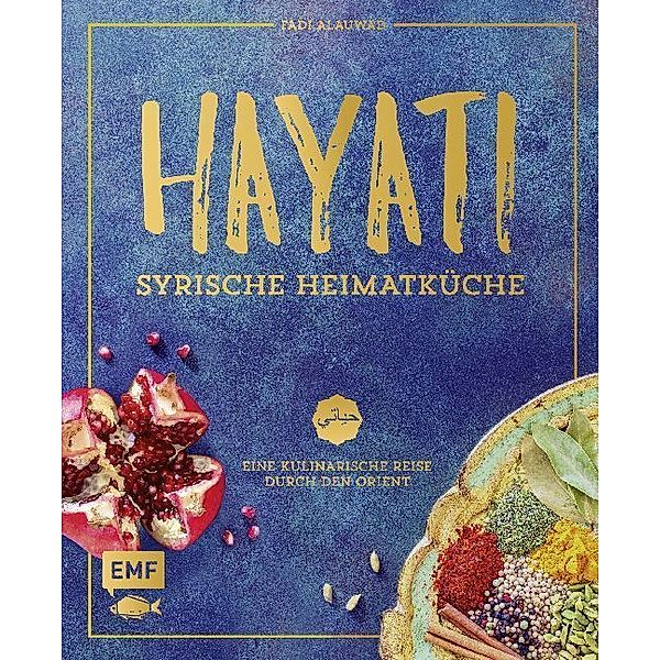 Hayati: Syrische Heimatküche, Fadi Alauwad