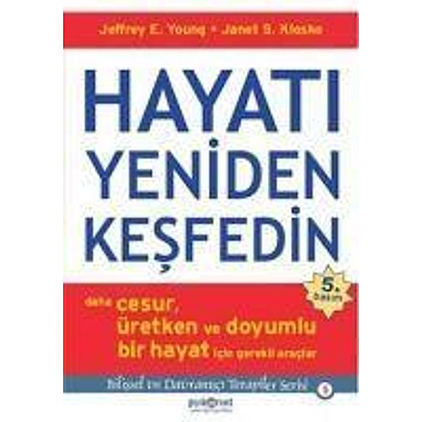 Hayati Yeniden Kesfedin, Janet S. Klosko, Jeffrey E. Young